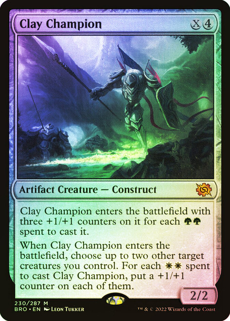 Clay Champion\nThe Brothers' War\nSingle\nMagic The Gathering