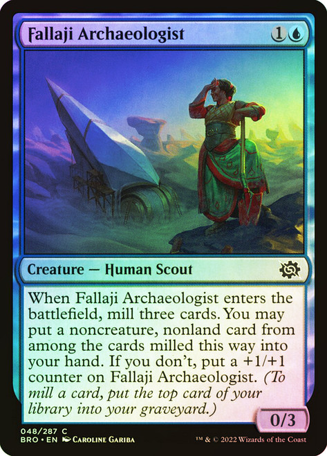 Fallaji Archaeologist\nThe Brothers' War\nSingle\nMagic The Gathering