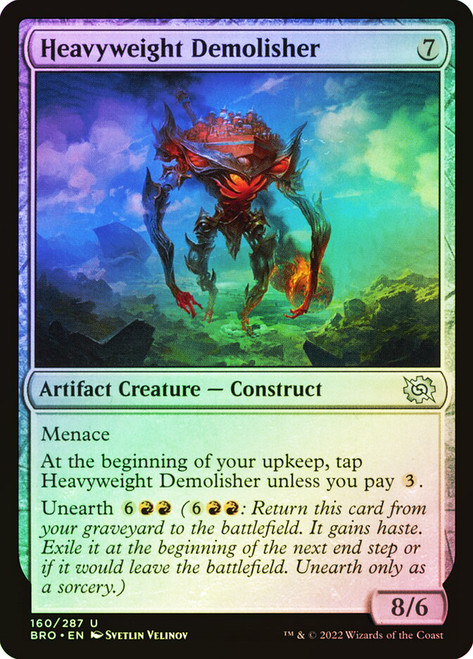 Heavyweight Demolisher\nThe Brothers' War\nSingle\nMagic The Gathering