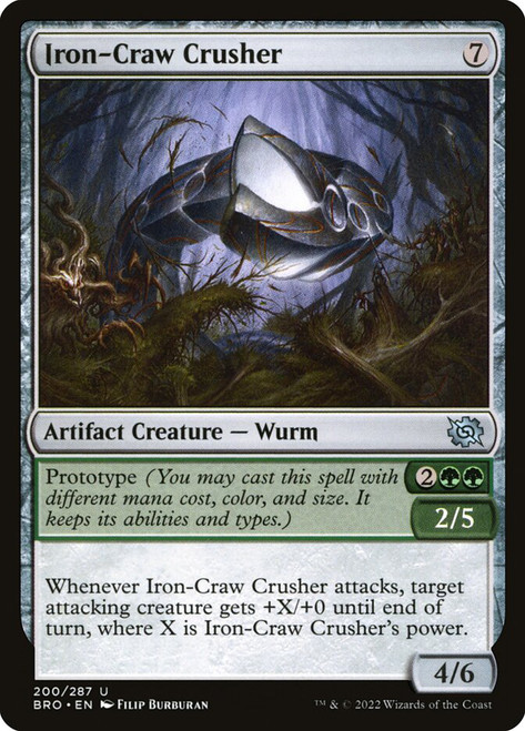 Iron-Craw Crusher\nThe Brothers' War\nSingle\nMagic The Gathering