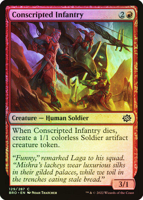 Conscripted Infantry\nThe Brothers' War\nSingle\nMagic The Gathering