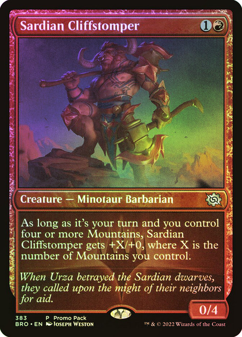 Sardian Cliffstomper (Promo Pack) (The Brothers' War)\nPromo: General\nSingle\nMagic The Gathering