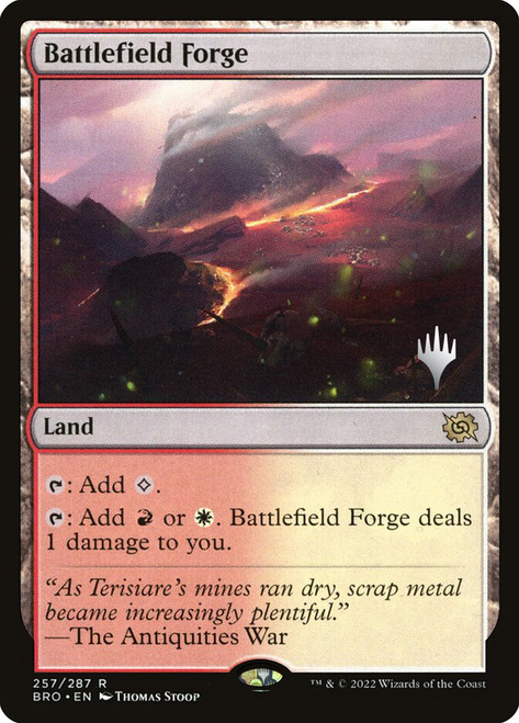 Battlefield Forge (Promo Pack) (The Brothers' War)\nPromo: Planeswalker Stamped\nSingle\nMagic The Gathering