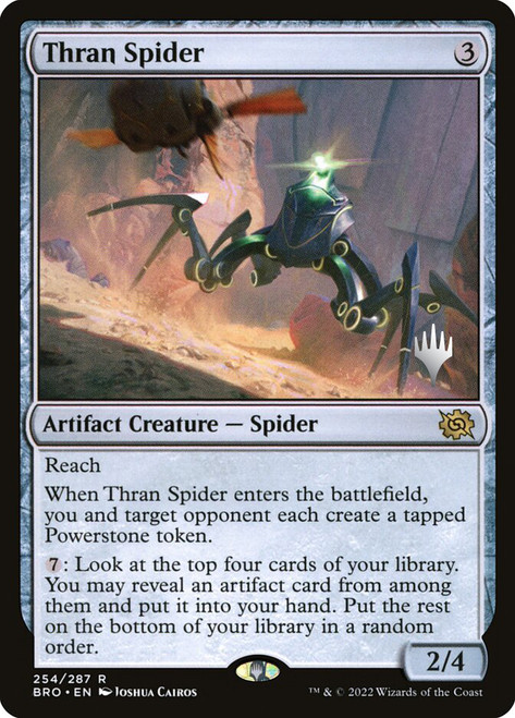 Thran Spider (Promo Pack) (The Brothers' War)\nPromo: Planeswalker Stamped\nSingle\nMagic The Gathering