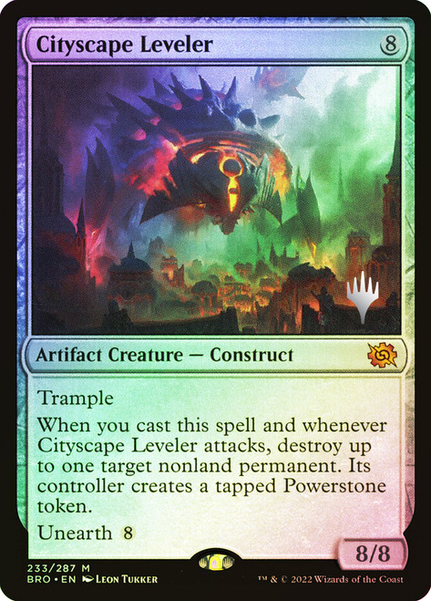 Cityscape Leveler (Promo Pack) (The Brothers' War)\nPromo: Planeswalker Stamped\nSingle\nMagic The Gathering