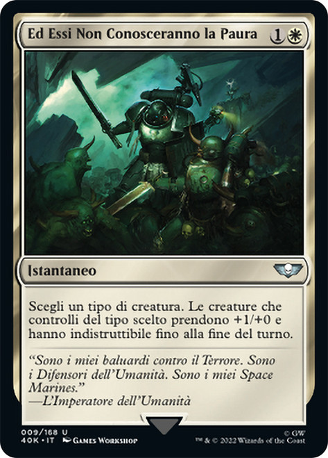 And They Shall Know No Fear\nWarhammer 40,000 Commander - Italian\nSingle\nMagic The Gathering