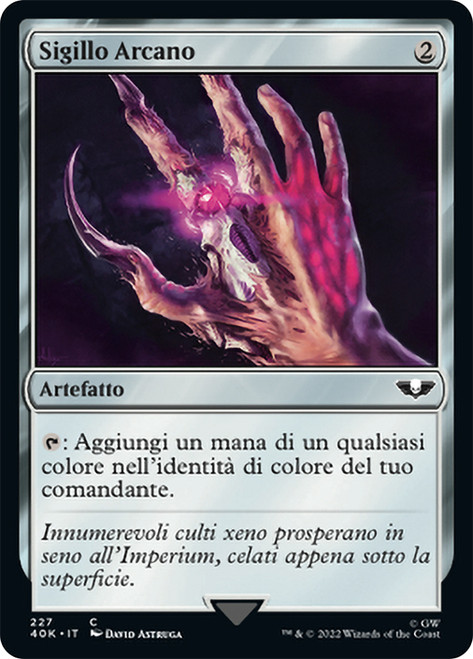 Arcane Signet (#227)\nWarhammer 40,000 Commander - Italian\nSingle\nMagic The Gathering