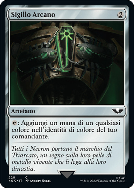 Arcane Signet (#228)\nWarhammer 40,000 Commander - Italian\nSingle\nMagic The Gathering