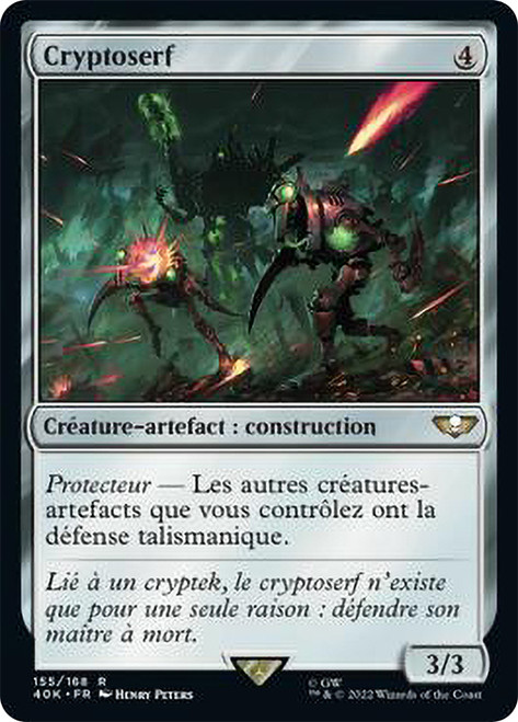 Cryptothrall\nWarhammer 40,000 Commander - French\nSingle\nMagic The Gathering