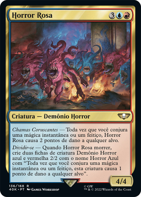 Pink Horror\nWarhammer 40,000 Commander - Portuguese\nSingle\nMagic The Gathering