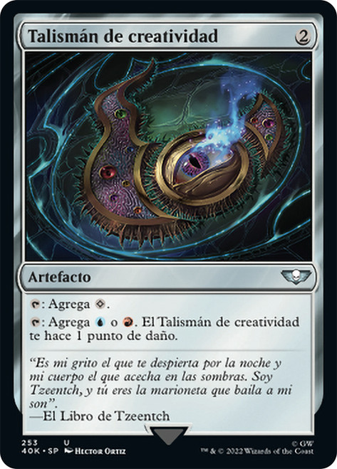 Talisman of Creativity\nWarhammer 40,000 Commander - Spanish\nSingle\nMagic The Gathering