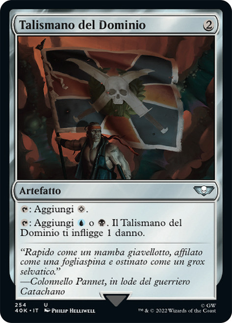 Talisman of Dominance (#254)\nWarhammer 40,000 Commander - Italian\nSingle\nMagic The Gathering