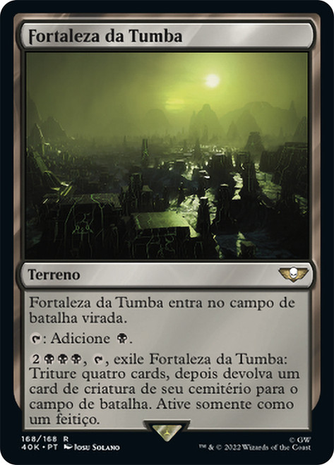Tomb Fortress\nWarhammer 40,000 Commander - Portuguese\nSingle\nMagic The Gathering