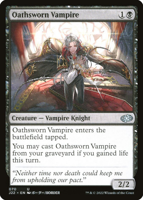Oathsworn Vampire\nJumpstart 2022\nSingle\nMagic The Gathering