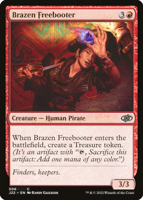 Brazen Freebooter\nJumpstart 2022\nSingle\nMagic The Gathering