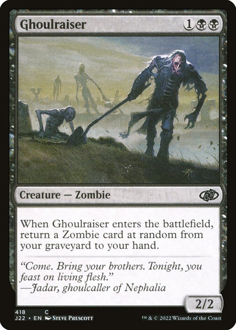 Ghoulraiser\nJumpstart 2022\nSingle\nMagic The Gathering