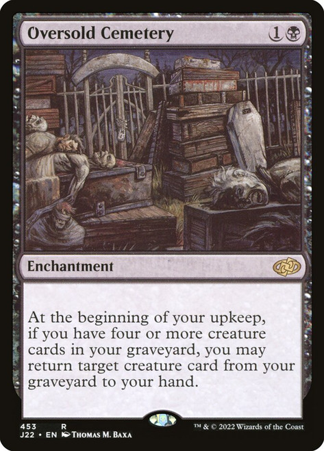 Oversold Cemetery\nJumpstart 2022\nSingle\nMagic The Gathering
