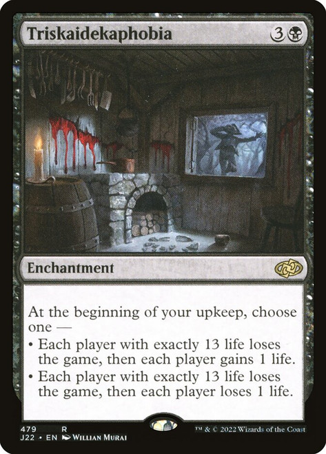 Triskaidekaphobia\nJumpstart 2022\nSingle\nMagic The Gathering