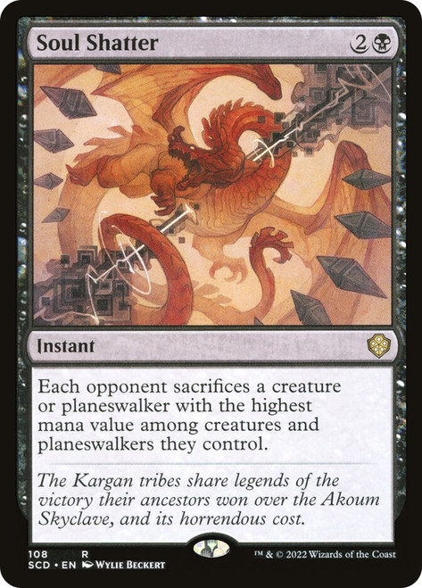 Soul Shatter\nStarter Commander Decks\nSingle\nMagic The Gathering