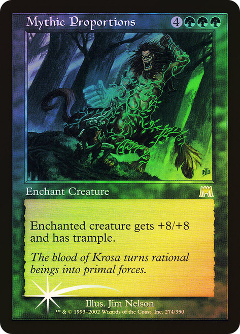 Mythic Proportions\nOnslaught\nSingle\nMagic The Gathering
