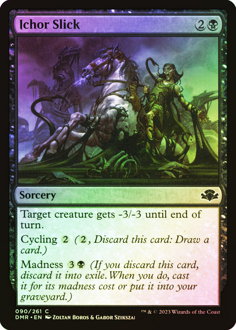 Ichor Slick\nDominaria Remastered\nSingle\nMagic The Gathering