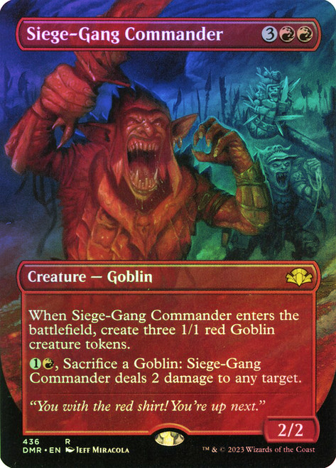 Siege-Gang Commander (Borderless)\nDominaria Remastered - Borderless\nSingle\nMagic The Gathering