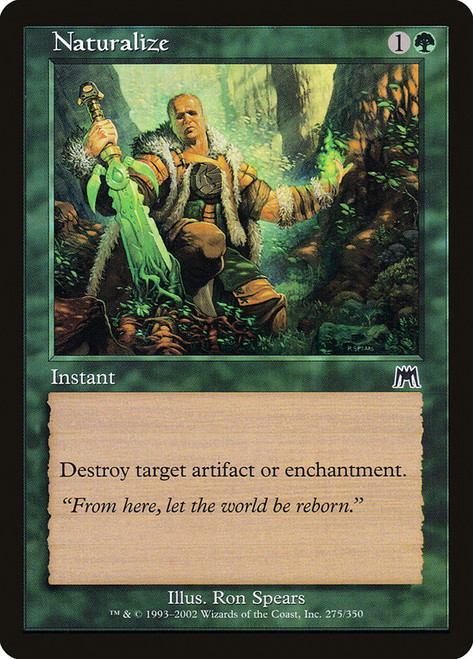 Naturalize\nOnslaught\nSingle\nMagic The Gathering