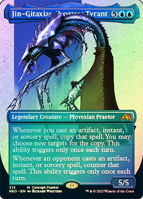 Jin-Gitaxias, Progress Tyrant (Borderless)\nKamigawa: Neon Dynasty - Variants\nSingle\nMagic The Gathering