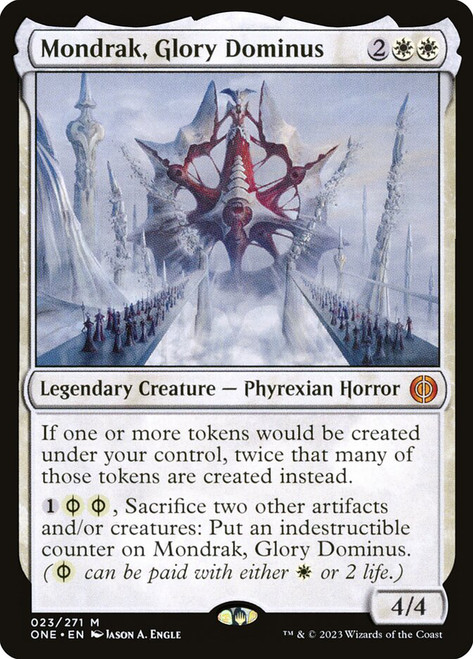 Mondrak, Glory Dominus\nPhyrexia: All Will Be One\nSingle\nMagic The Gathering