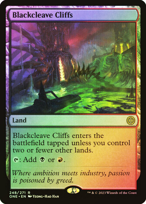 Blackcleave Cliffs\nPhyrexia: All Will Be One\nSingle\nMagic The Gathering