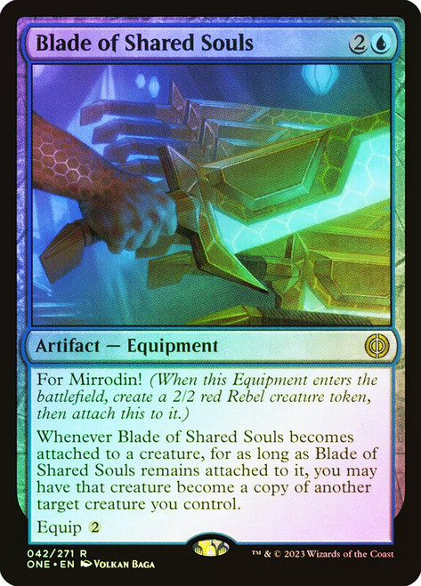 Blade of Shared Souls\nPhyrexia: All Will Be One\nSingle\nMagic The Gathering