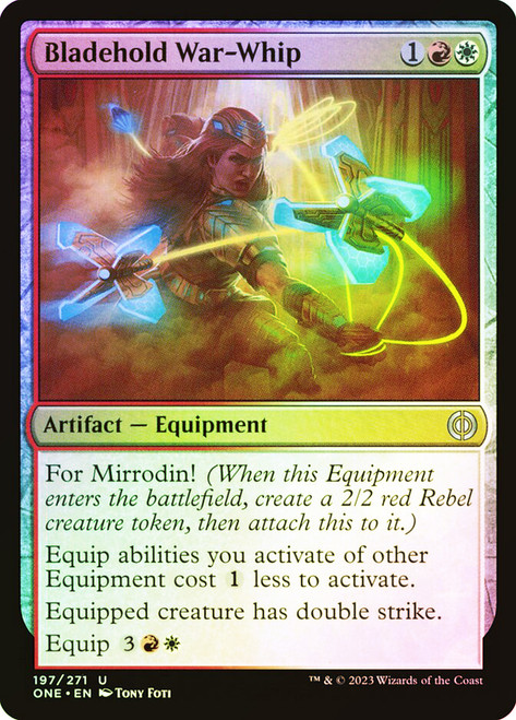 Bladehold War-Whip\nPhyrexia: All Will Be One\nSingle\nMagic The Gathering