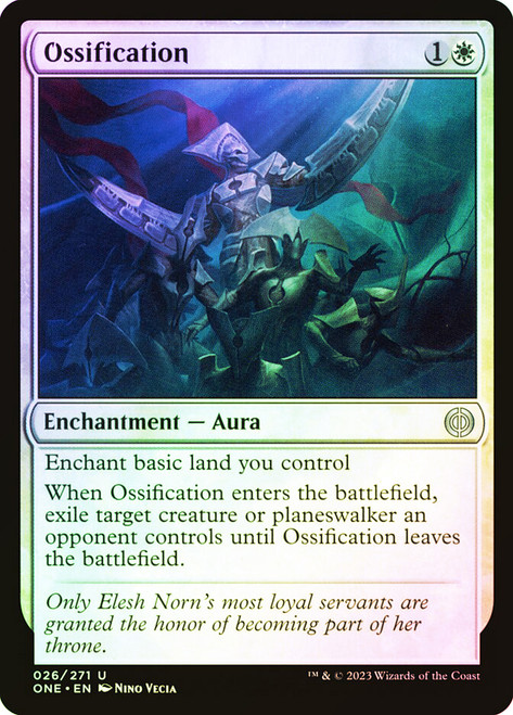 Ossification\nPhyrexia: All Will Be One\nSingle\nMagic The Gathering