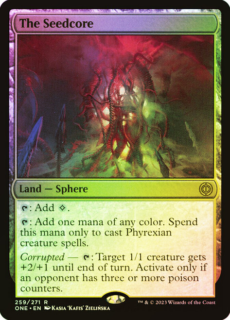 The Seedcore\nPhyrexia: All Will Be One\nSingle\nMagic The Gathering
