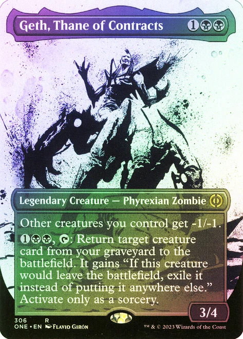 Geth, Thane of Contracts (#306) (Borderless) (Showcase)\nPhyrexia: All Will Be One - Variants\nSingle\nMagic The Gathering