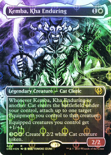Kemba, Kha Enduring (#423) (Borderless) (Compleat Foil)\nPhyrexia: All Will Be One - Alternate Foil\nSingle\nMagic The Gathering