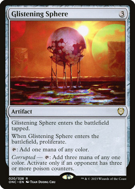 Glistening Sphere\nPhyrexia: All Will Be One Commander\nSingle\nMagic The Gathering