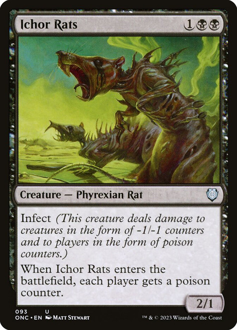 Ichor Rats\nPhyrexia: All Will Be One Commander\nSingle\nMagic The Gathering
