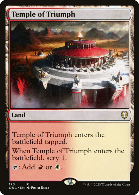 Temple of Triumph\nPhyrexia: All Will Be One Commander\nSingle\nMagic The Gathering