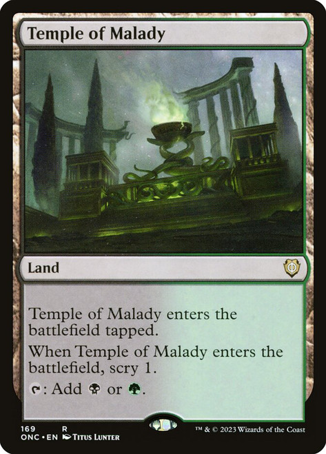 Temple of Malady\nPhyrexia: All Will Be One Commander\nSingle\nMagic The Gathering