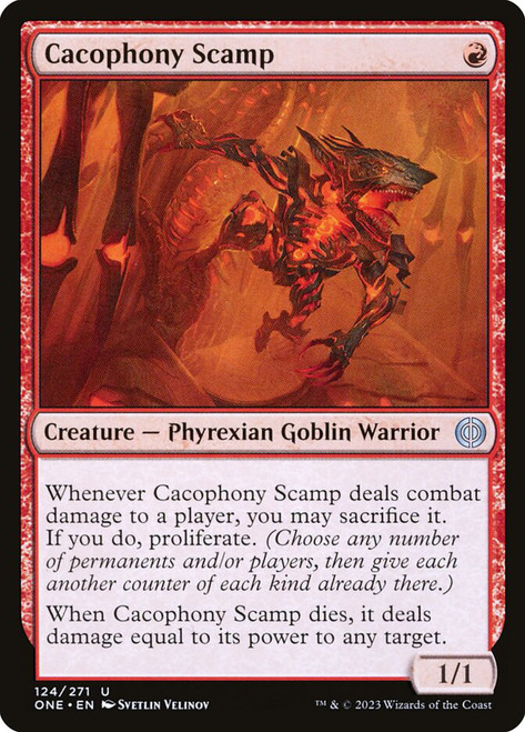 Cacophony Scamp\nPhyrexia: All Will Be One\nSingle\nMagic The Gathering