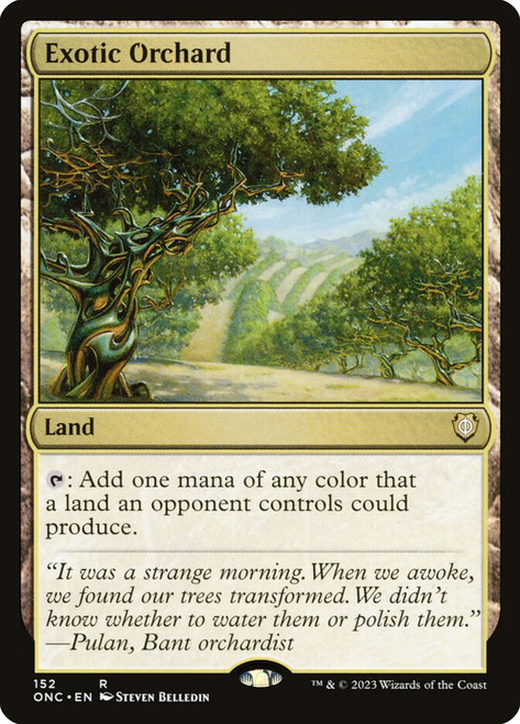 Exotic Orchard\nPhyrexia: All Will Be One Commander\nSingle\nMagic The Gathering