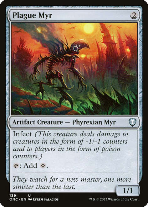 Plague Myr\nPhyrexia: All Will Be One Commander\nSingle\nMagic The Gathering