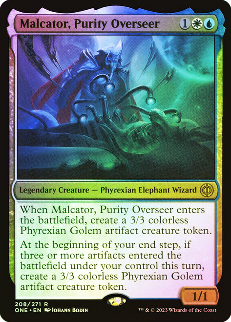 Malcator, Purity Overseer\nPhyrexia: All Will Be One\nSingle\nMagic The Gathering