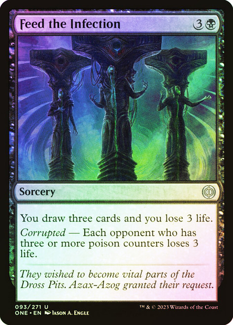 Feed the Infection\nPhyrexia: All Will Be One\nSingle\nMagic The Gathering