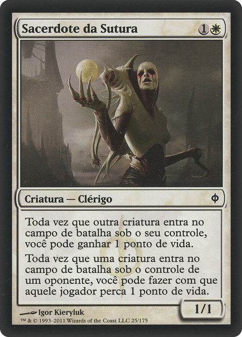Suture Priest\nNew Phyrexia - Portuguese\nSingle\nMagic The Gathering