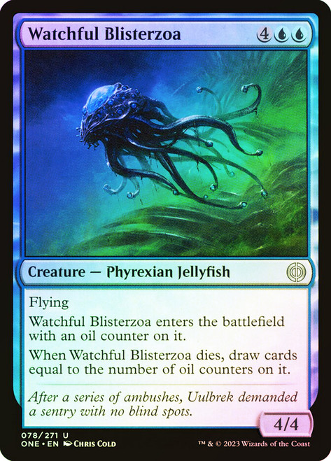 Watchful Blisterzoa\nPhyrexia: All Will Be One\nSingle\nMagic The Gathering