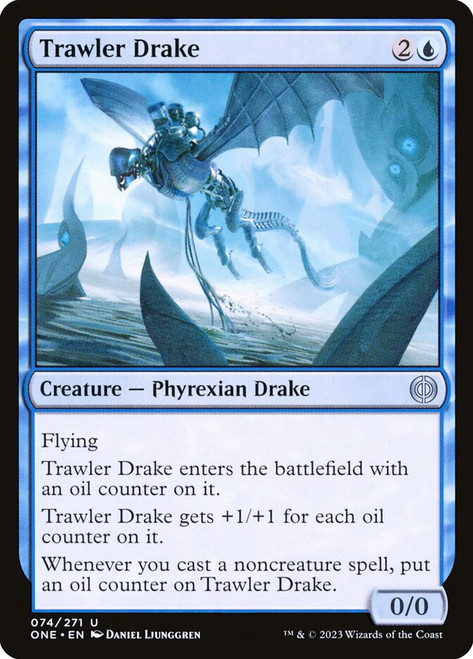 Trawler Drake\nPhyrexia: All Will Be One\nSingle\nMagic The Gathering