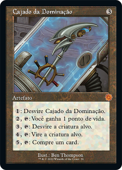 Staff of Domination (#056) (Retro Frame)\nThe Brothers' War Retro Artifacts - Portuguese\nSingle\nMagic The Gathering