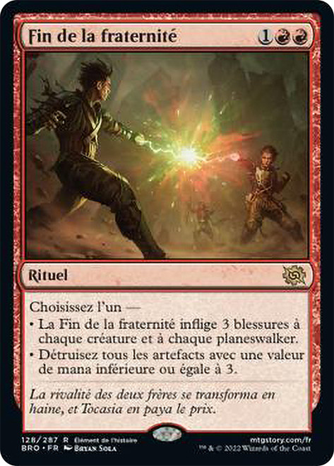 Brotherhood's End\nThe Brothers' War - French\nSingle\nMagic The Gathering